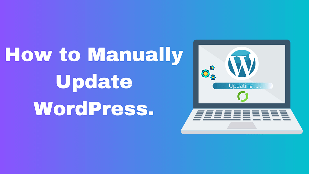 How to Manually Update WordPress
